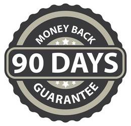 100% SATISFACTION 90-DAY MONEY BACK GUARANTEE